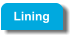 Lining