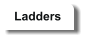 Ladders
