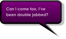 Can I come too, I’ve been double jabbed?