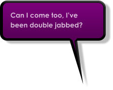 Can I come too, I’ve been double jabbed?