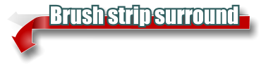 Brush strip surround